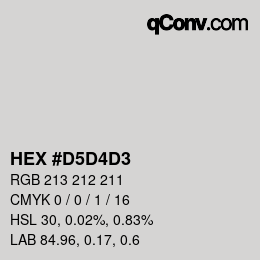 颜色代码: HEX #D5D4D3 | qconv.com