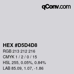 Color code: HEX #D5D4D8 | qconv.com