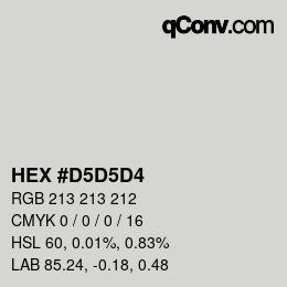 颜色代码: HEX #D5D5D4 | qconv.com