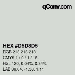 Color code: HEX #D5D8D5 | qconv.com