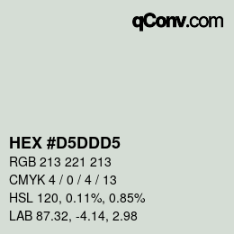 カラーコード: HEX #D5DDD5 | qconv.com