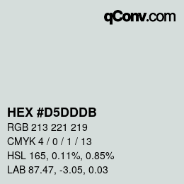 颜色代码: HEX #D5DDDB | qconv.com