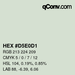 颜色代码: HEX #D5E0D1 | qconv.com