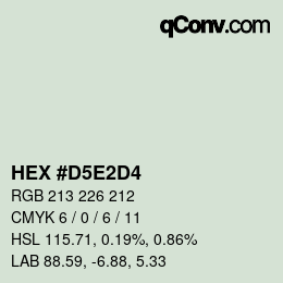 カラーコード: HEX #D5E2D4 | qconv.com