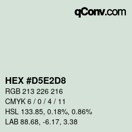 カラーコード: HEX #D5E2D8 | qconv.com