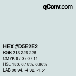 Farbcode: HEX #D5E2E2 | qconv.com