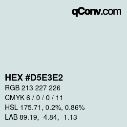 Color code: HEX #D5E3E2 | qconv.com