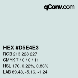 Color code: HEX #D5E4E3 | qconv.com