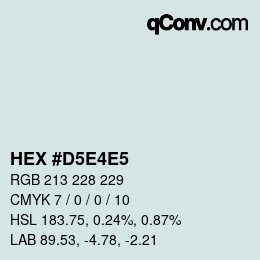 Color code: HEX #D5E4E5 | qconv.com