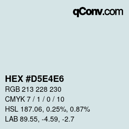 Color code: HEX #D5E4E6 | qconv.com