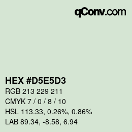 カラーコード: HEX #D5E5D3 | qconv.com