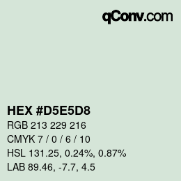 カラーコード: HEX #D5E5D8 | qconv.com