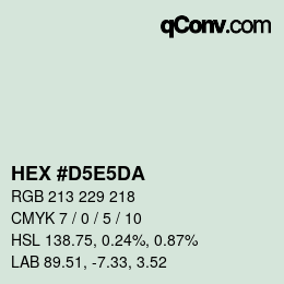 カラーコード: HEX #D5E5DA | qconv.com