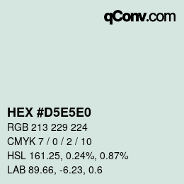 Code couleur: HEX #D5E5E0 | qconv.com