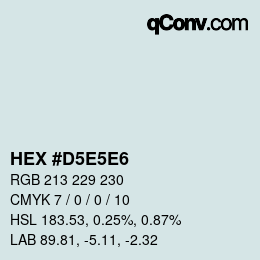 Code couleur: HEX #D5E5E6 | qconv.com