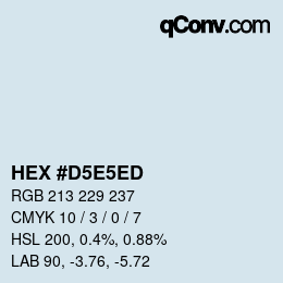 颜色代码: HEX #D5E5ED | qconv.com