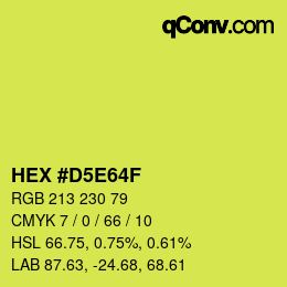 Color code: HEX #D5E64F | qconv.com