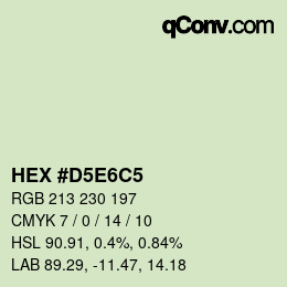 カラーコード: HEX #D5E6C5 | qconv.com