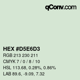 Farbcode: HEX #D5E6D3 | qconv.com