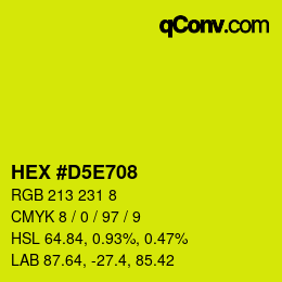 Color code: HEX #D5E708 | qconv.com