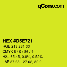 Color code: HEX #D5E721 | qconv.com