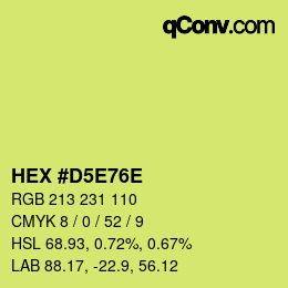 カラーコード: HEX #D5E76E | qconv.com