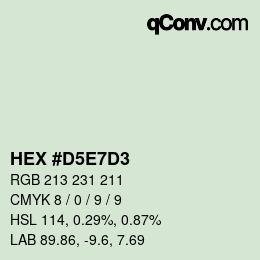カラーコード: HEX #D5E7D3 | qconv.com