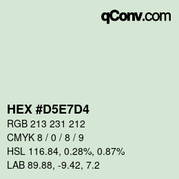 カラーコード: HEX #D5E7D4 | qconv.com