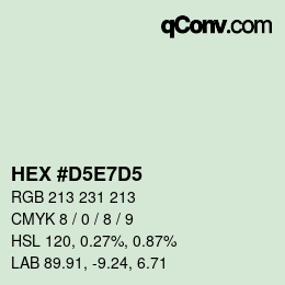 Color code: HEX #D5E7D5 | qconv.com