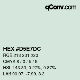 カラーコード: HEX #D5E7DC | qconv.com