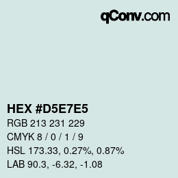 カラーコード: HEX #D5E7E5 | qconv.com