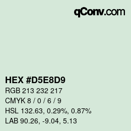 Código de color: HEX #D5E8D9 | qconv.com