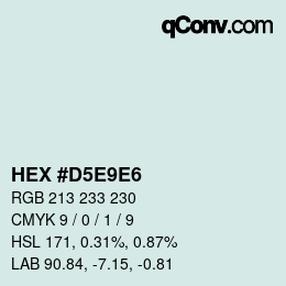 カラーコード: HEX #D5E9E6 | qconv.com