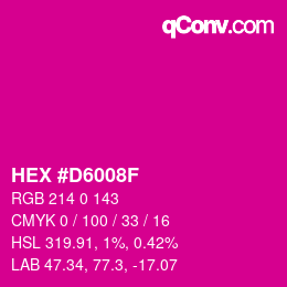 Farbcode: HEX #D6008F | qconv.com