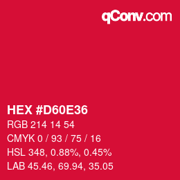 カラーコード: HEX #D60E36 | qconv.com