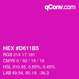 カラーコード: HEX #D611B5 | qconv.com