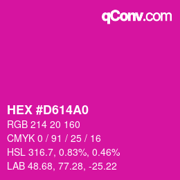 カラーコード: HEX #D614A0 | qconv.com