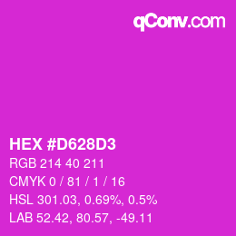 カラーコード: HEX #D628D3 | qconv.com