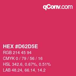 カラーコード: HEX #D62D5E | qconv.com