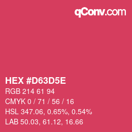 カラーコード: HEX #D63D5E | qconv.com