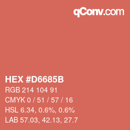 カラーコード: HEX #D6685B | qconv.com