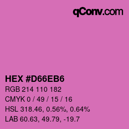 カラーコード: HEX #D66EB6 | qconv.com
