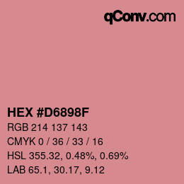 カラーコード: HEX #D6898F | qconv.com