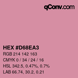 カラーコード: HEX #D68EA3 | qconv.com