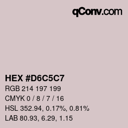 カラーコード: HEX #D6C5C7 | qconv.com