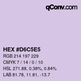 カラーコード: HEX #D6C5E5 | qconv.com