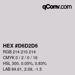 Color code: HEX #D6D2D6 | qconv.com