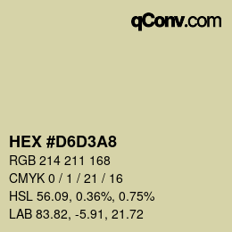 カラーコード: HEX #D6D3A8 | qconv.com