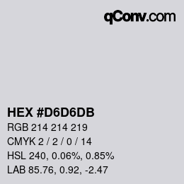 Color code: HEX #D6D6DB | qconv.com