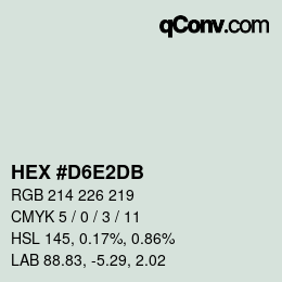 颜色代码: HEX #D6E2DB | qconv.com